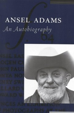 Ansel Adams: An Autobiography - Alinder, Mary Street; Adams, Ansel