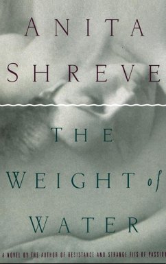The Weight of Water - Shreve, Anita