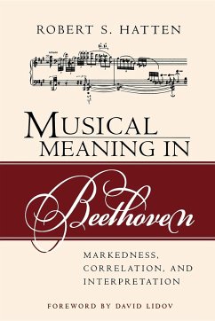 Musical Meaning in Beethoven - Hatten, Robert S.