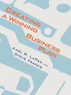 Creating A Winning Business Plan - Lapan, Karl R.; Franks, Steve