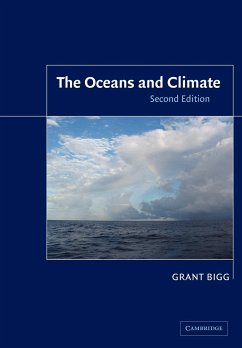 The Oceans and Climate - Bigg, Grant R.