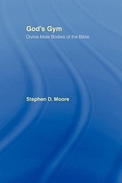 God's Gym - Moore, Stephen