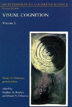 An Invitation to Cognitive Science: Visual Cognition - Kosslyn, Stephen M. / Osherson, Daniel N. (eds.)