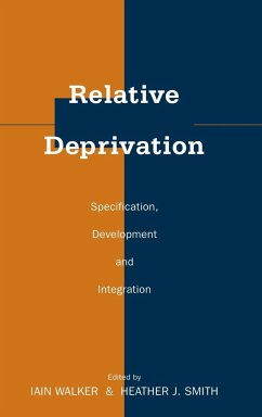 Relative Deprivation - Walker, Iain / Smith, J. (eds.)