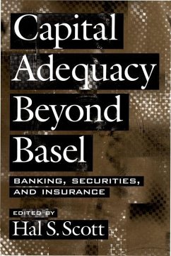 Capital Adequacy Beyond Basel - Scott, Hal S. (ed.)