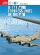 B-17 Flying Fortress Units of the Mto - Bild 1