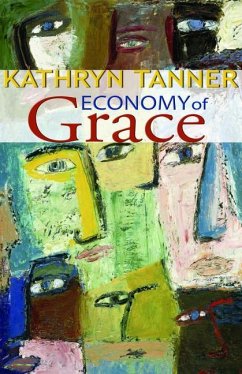 Economy of Grace - Tanner, Kathryn