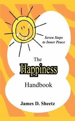 The Happiness Handbook - Sheetz, James D.