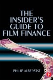 The Insider's Guide to Film Finance