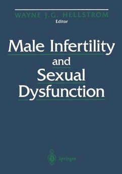 Male Infertility and Sexual Dysfunction - Hellstrom