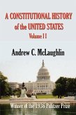 A Constitutional History of the United States: Volume II