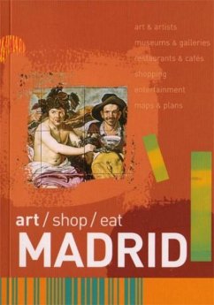 Art/Shop/Eat: Madrid - Smyth, Robert