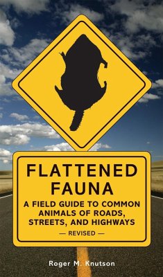 Flattened Fauna, Revised - Knutson, Roger M