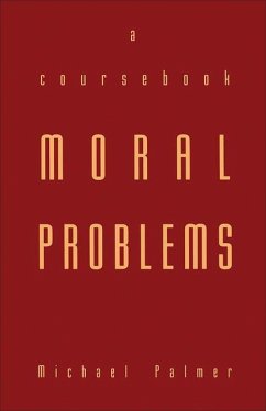 Moral Problems - Palmer, Michael