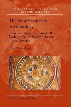 The New Science of Astrobiology - Chela-Flores, J.
