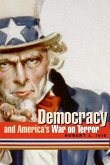 Democracy and America's War on Terror