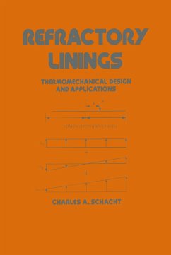 Refractory Linings - Schacht, Charles A.