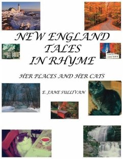 New England Tales in Rhyme: Her Places and Her Cats - E. Jane Sullivan