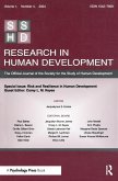 Risk and Resilience in Human Development