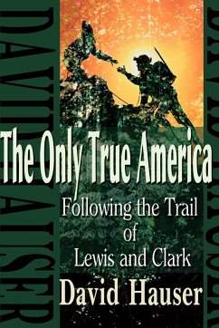 The Only True America - Hauser, David