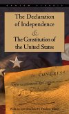 The Declaration of Independence and the Constitution of the United States