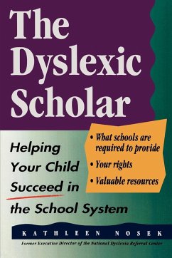 The Dyslexic Scholar - Nosek, Kathleen
