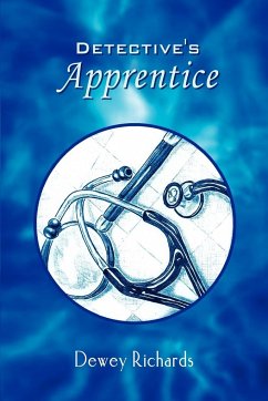 Detective's Apprentice - Richards, Dewey