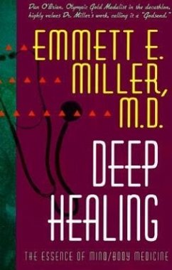 Deep Healing - Miller, Emmett E.