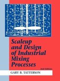 Scaleup and Design of Industrial Mixing Processes
