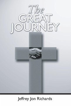 The Great Journey - Richards, Jeffrey J.