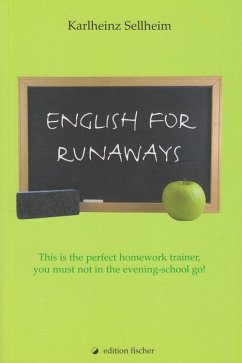 English for runaways - Sellheim, Karlheinz