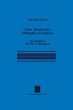 Franz Rosenzweig¿s Philosophy of Existence - Freund, E. R.