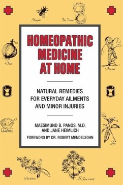 Homeopathic Medicine at Home - Panos, Maesimund B