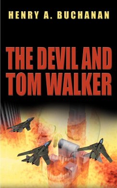 The Devil and Tom Walker - Buchanan, Henry A.