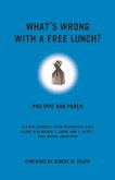 What's Wrong With a Free Lunch?