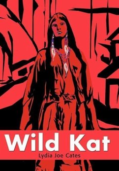 Wild Kat - Cates, Lydia Joe