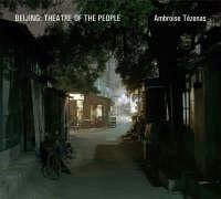 Cover Beijing: Theatre of the People