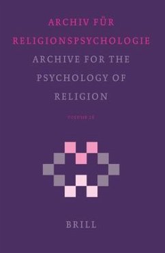 Archive for the Psychology of Religion / Archiv Für Religionspsychologie, Volume 26 (2004) - Belzen, Jacob A. / Holm. Nils G. / Hood, Ralph (eds.)