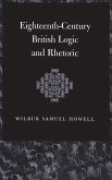 Eighteenth-Century British Logic and Rhetoric Eighteenth-Century British Logic and Rhetoric