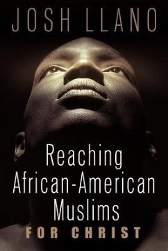 Reaching African-American Muslims for Christ - Llano, Josh