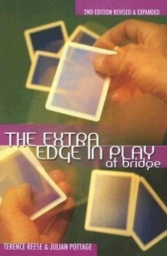The Extra Edge in Play at Bridge - Reese, Terence; Pottage, Julian