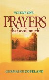 Prayers That Avail Much Vol. 1