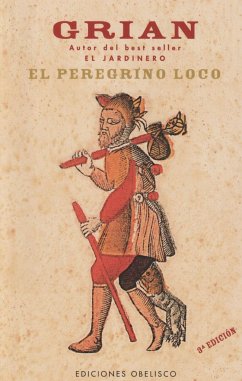 El peregrino loco - Grian