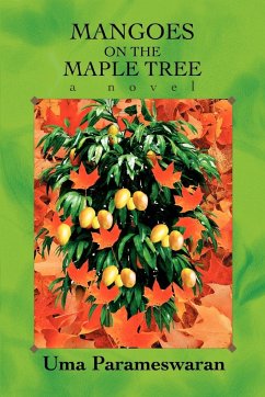 Mangoes on the Maple Tree - Parameswaran, Uma