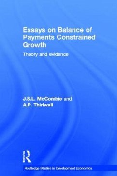 Essays on Balance of Payments Constrained Growth - Thirlwall, A.P. / McCombie, J.S.L. (eds.)