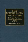 Dine Bibliography to the 1990s
