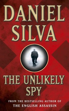 The Unlikely Spy - Silva, Daniel