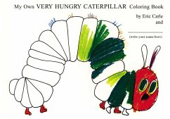 My Own Very Hungry Caterpillar Coloring Book - Carle, Eric