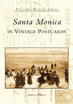 Santa Monica in Vintage Postcards - Heckman, Marlin L