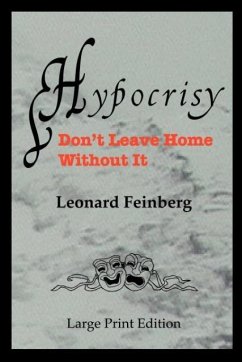 Hypocrisy - Feinberg, Leonard